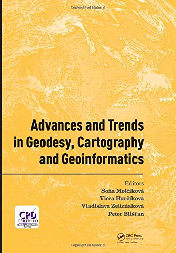 Advances and Trends in Geodesy, Cartography and Geoinformatics ebook