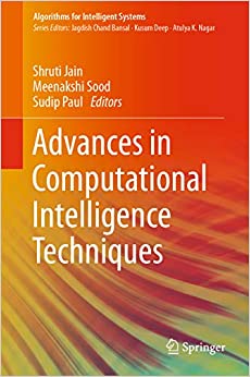 Advances in Computational Intelligence Techniques (Algorithms for Intelligent Systems) ebook
