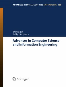 Advances in Computer Science and Information Engineering Volume 1 by David Jin ebook