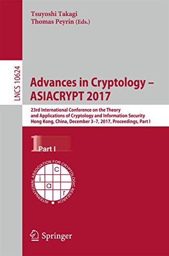 Advances in Cryptology – ASIACRYPT 2017 ebook