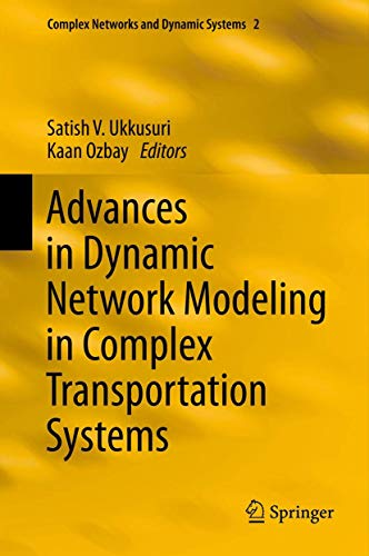 Advances in Dynamic Network Modeling in Complex Transportation Systems ebook