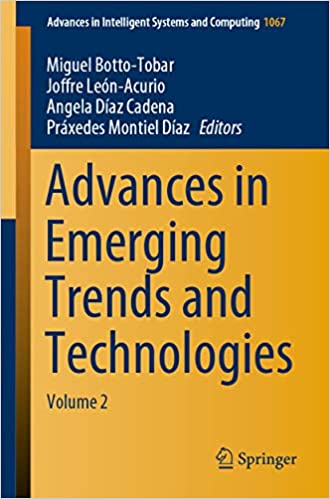 Advances in Emerging Trends and Technologies: Volume 2 (Advances in Intelligent Systems and Computing Book 1067) ebook