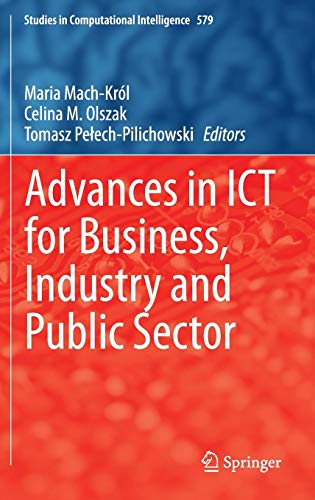 Advances in ICT for Business, Industry and Public Sector ebook