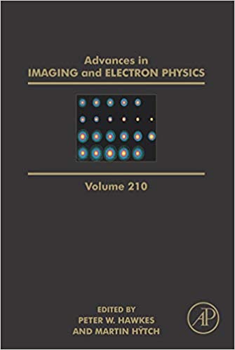 Advances in Imaging and Electron Physics (ISSN Book 210) ebook