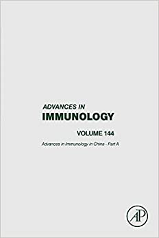 Advances in Immunology in China - Part A (ISSN Book 144) ebook