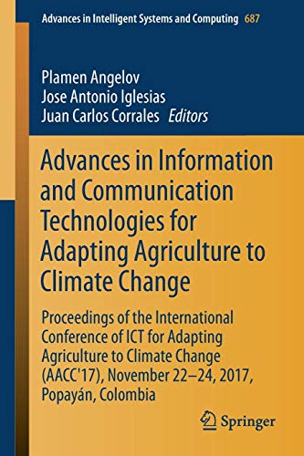 Advances in Information and Communication Technologies for Adapting Agriculture to Climate Change ebook