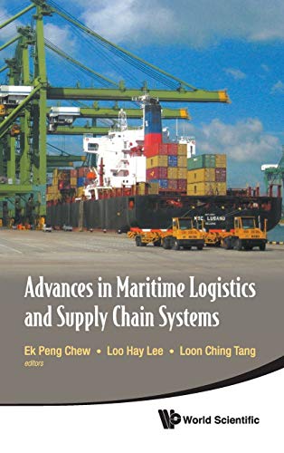 Advances In Maritime Logistics And Supply Chain Systems ebook