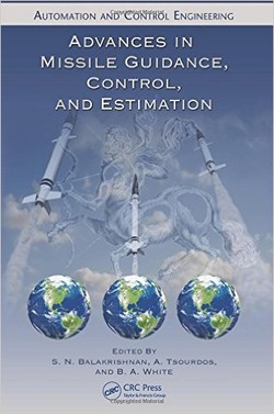 Advances in Missile Guidance, Control, and Estimation (Automation and Control Engineering) ebook