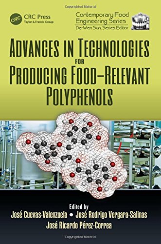 Advances in Technologies for Producing Food-relevant Polyphenols ebook