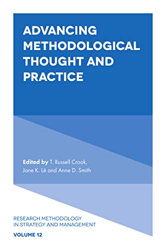 Advancing Methodological Thought and Practice (Research Methodology in Strategy and Management Book 12) ebook