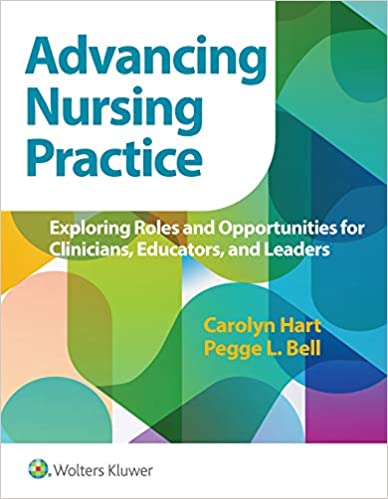 Advancing Nursing Practice: Exploring Roles and Opportunities for Clinicians, Educators, and Leaders ebook