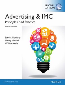 Advertising & IMC Principles and Practice Global Edition 10th by Sandra Moriarty ebook