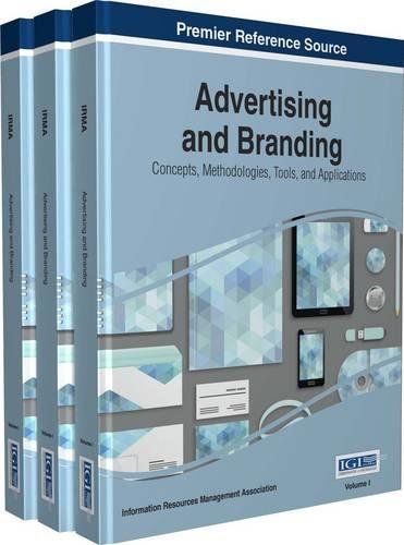 Advertising and Branding: Concepts, Methodologies, Tools, and Applications ebook