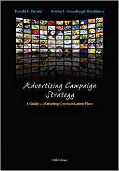 Advertising Campaign Strategy: A Guide to Marketing Communication Plans ebook