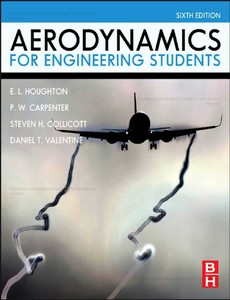 Aerodynamics for Engineering Students 6th Sixth Edition by Houghton, E. L. ebook