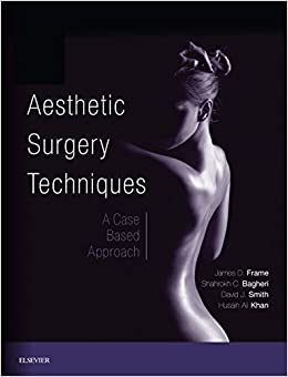 Aesthetic Surgery Techniques: A Case-Based Approach ebook