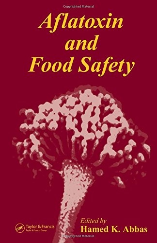 Aflatoxin and Food Safety ebook