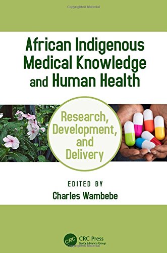 African Indigenous Medical Knowledge and Human Health ebook