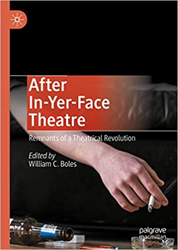 After In-Yer-Face Theatre: Remnants of a Theatrical Revolution ebook