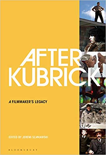 After Kubrick: A Filmmaker���s Legacy ebook