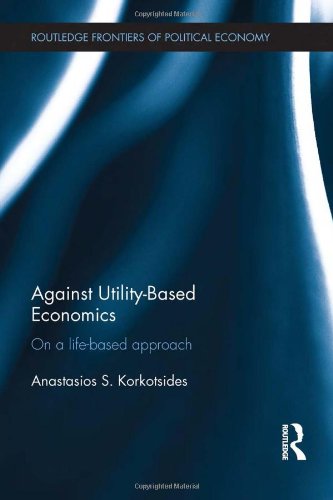 Against Utility-Based Economics ebook