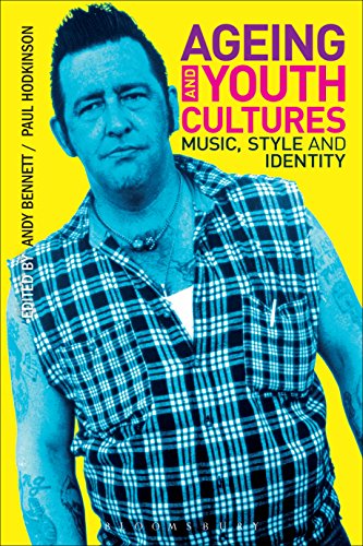 Ageing and Youth Cultures: Music, Style and Identity ebook
