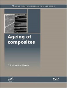 Ageing of Composites by Rod Martin ebook