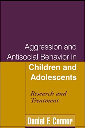 Aggression and Antisocial Behavior in Children and Adolescents: Research and Treatment ebook