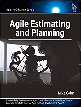 Agile Estimating and Planning (Robert C. Martin Series) ebook