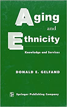 Aging and Ethnicity: Knowledge and Services ebook
