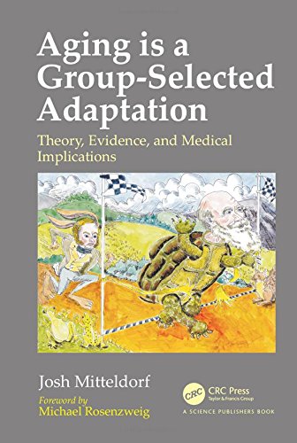 Aging is a Group-Selected Adaptation ebook