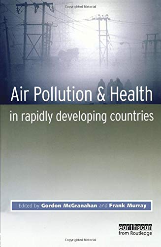 Air Pollution and Health in Rapidly Developing Countries ebook