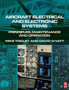 Aircraft Electrical and Electronic Systems Principles, Maintenance and Operation by Mike WYATT, David & TOOLEY ebook