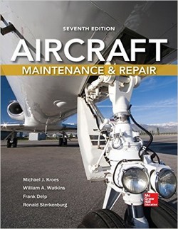 Aircraft Maintenance and Repair, Seventh Edition ebook