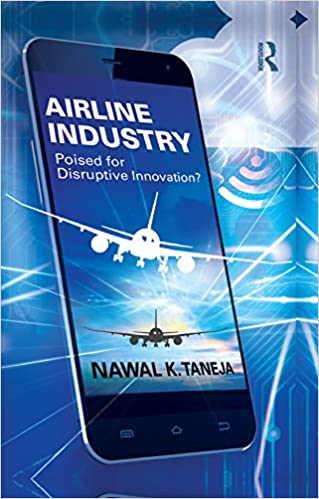 Airline Industry: Poised for Disruptive Innovation? ebook