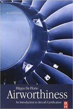 Airworthiness, Second Edition: An Introduction to Aircraft Certification ebook