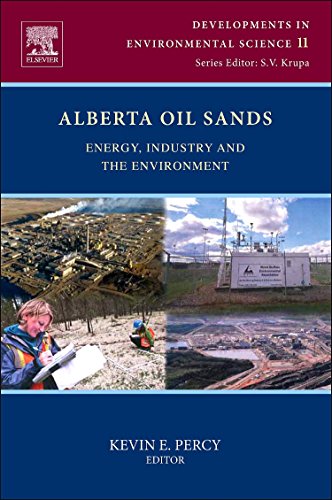 Alberta Oil Sands: Energy, Industry and the Environment ebook