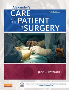 Alexander?s Care of the Patient in Surgery 15th Edition by Rothrock, Jane C. ebook