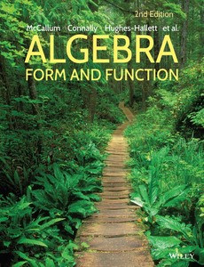 Algebra Form and Function, 2nd Edition by William G. McCallum ebook