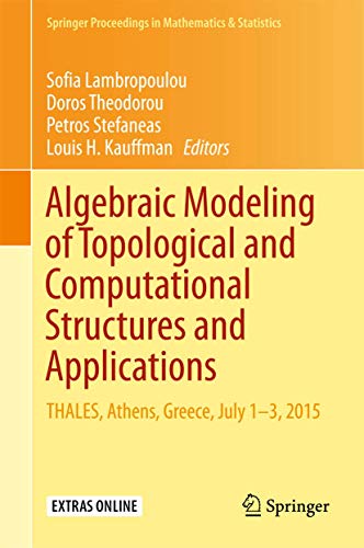 Algebraic Modeling of Topological and Computational Structures and Applications ebook