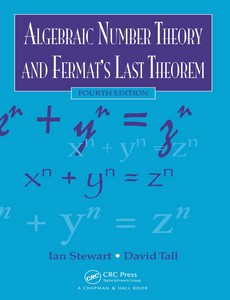 Algebraic Number Theory and Fermat?s Last Theorem 4th Edition by Ian Stewart ebook