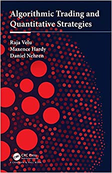 Algorithmic Trading and Quantitative Strategies (Chapman and Hall/CRC Financial Mathematics Series) ebook