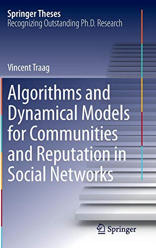 Algorithms and Dynamical Models for Communities and Reputation in Social Networks ebook