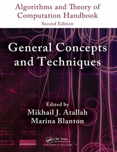Algorithms and Theory of Computation Handbook, Volume 1 General Concepts and Techniques 2nd Edition by Mikhail J. Atallah ebook