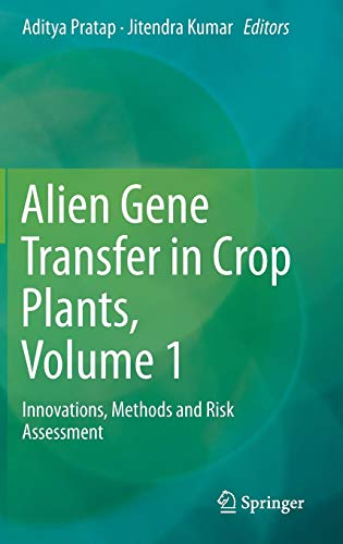 Alien Gene Transfer in Crop Plants, Volume 1 ebook
