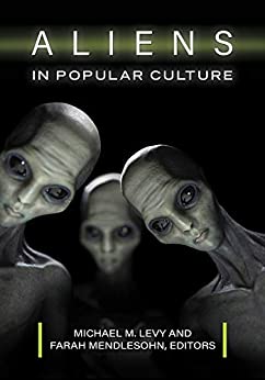 Aliens in Popular Culture ebook