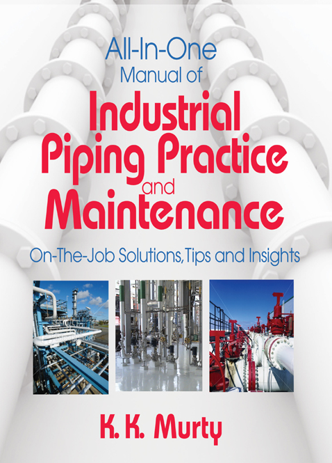 All-in-One Manual of Industrial Piping Practice and Maintenance ebook