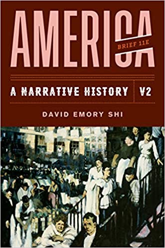 America: A Narrative History (Brief Eleventh Edition) (Vol. Volume 2) ebook