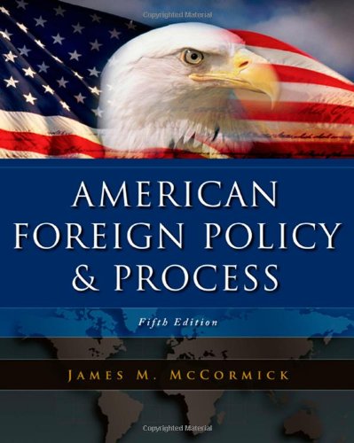 American Foreign Policy and Process, 5e ebook