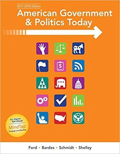 American Government and Politics Today, 2017-2018 Edition 18th Edition by Lynne E. Ford ebook